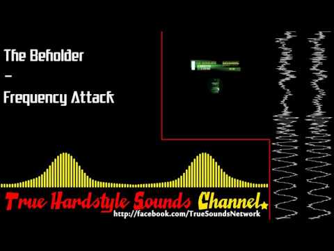 The Beholder - Frequency Attack