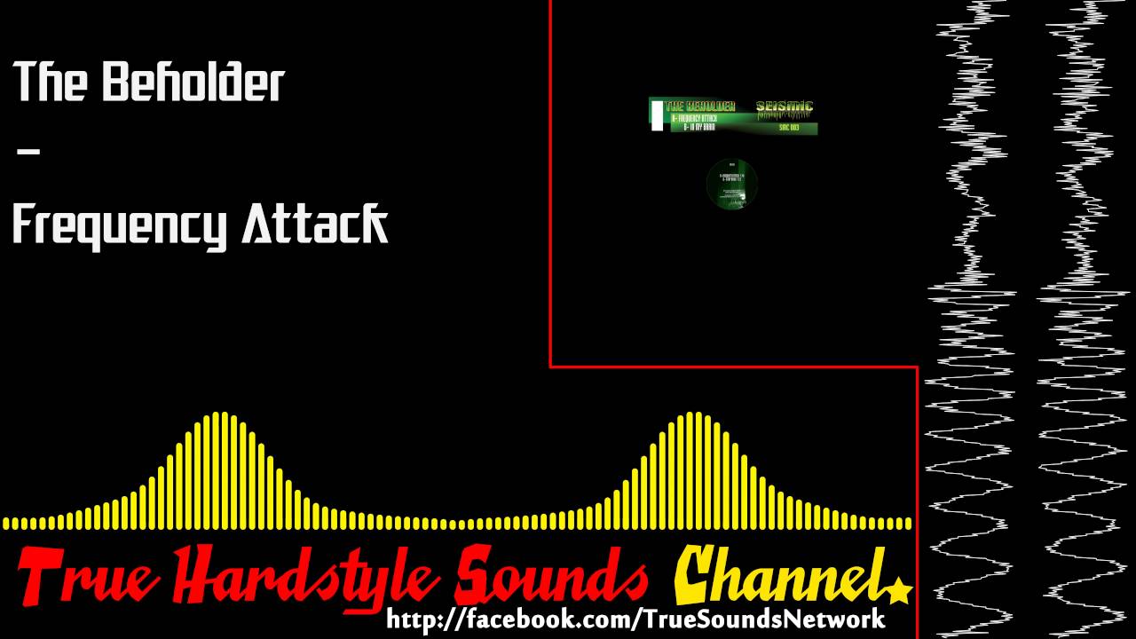 Watch The Beholder - Frequency Attack on YouTube Watch The Beholder - Frequency Attack on YouTube
