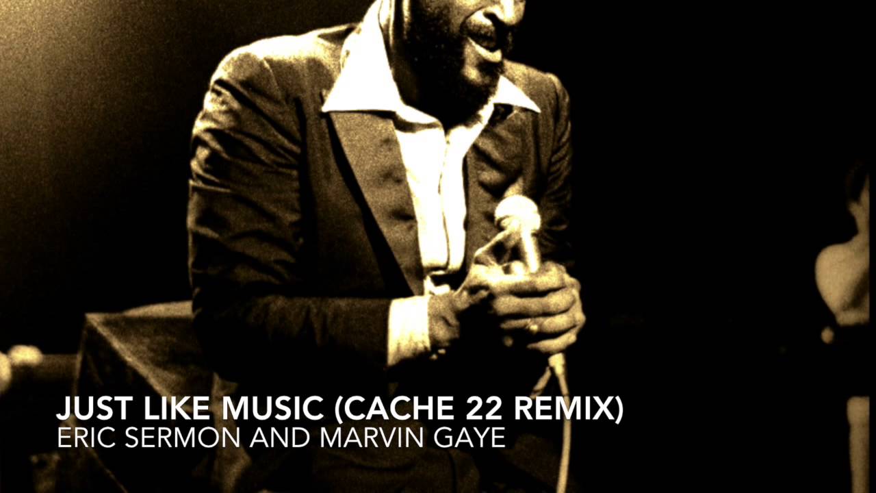 Eric SermonJust Like Music (Cache 22 Remix) YouTube