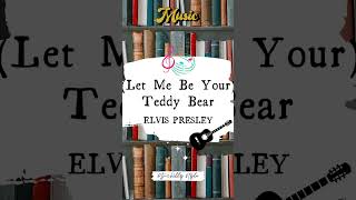 (LET ME BE YOUR) TEDDY BEAR - ELVIS PRESLEY 🎧🎶 [remix] #ElvisPresley #vintageplaylist #retro #oldies