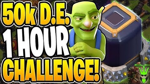 CAN I GET 50,000 DARK ELIXIR IN LESS THAN 1 HOUR? - Let