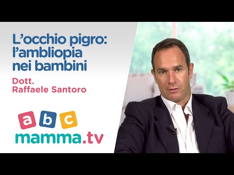 L&rsquo;OCCHIO PIGRO: L&rsquo;AMBLIOPIA NEI BAMBINI