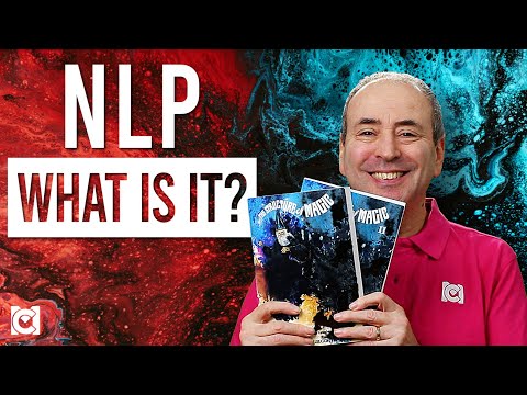 What is NLP? Neuro Linguistic Programming