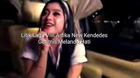 Vivi Artika New Kendedes Gerimis Melanda hati