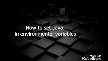 How to set Java in environmental variables ?