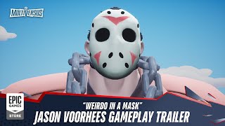 MultiVersus - Official Jason Voorhees "Weirdo in a Mask" Gameplay Trailer