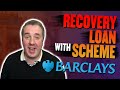 Applying For A Recovery Loan Scheme with Barclays