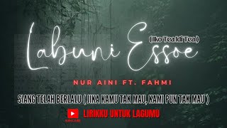 [ENG/BGS/INDO SUB] Terjemahan Lirik Lagu Bugis Labuni Essoe - Iko Tea Idi Tea By Nur Aini Ft. Fahmi