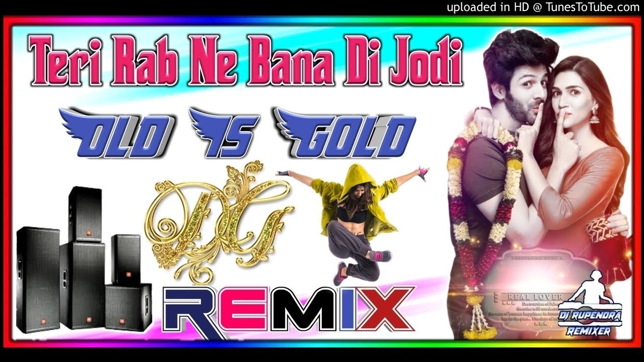 Teri Rab Ne Bana Di Jodi Dj Remix Barat SpecialHindi Dj Viral Song By Dj Rupendra Style90s Hit