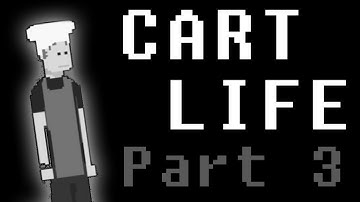 Indie Sunday! - Cart Life - Part 3