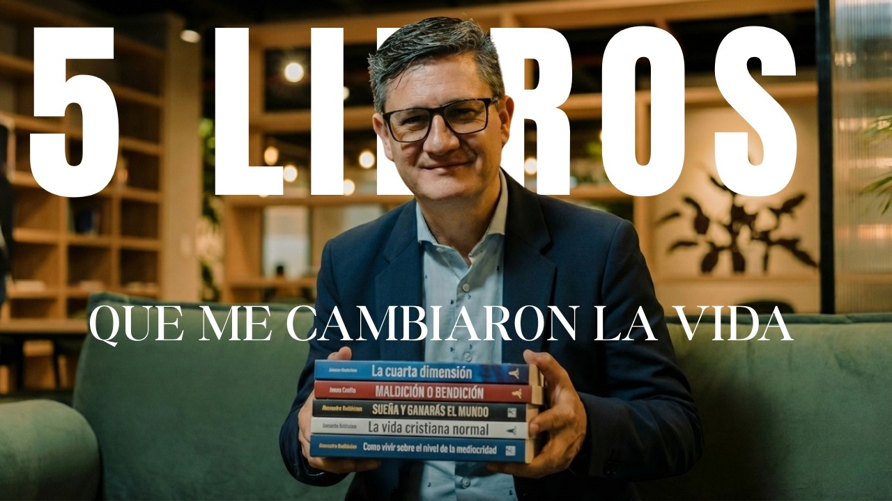 He leido + de 100 libros . Estos 5 me cambiaron la vida