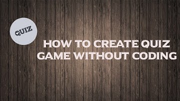 How to create quiz game without coding [Part 1]