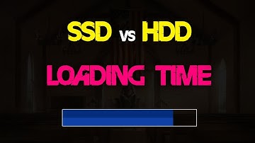 SSD vs HDD: Far Cry 5 Loading Time and FPS Comparison