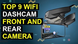 Top 9 Wifi Dashcam Front And Rear Camera | Dual Lens Wifi Dashcam Front And Rear