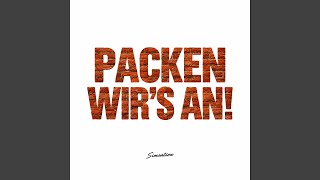 Download Lagu PACKEN WIR'S AN! Download Lagu PACKEN WIR'S AN!