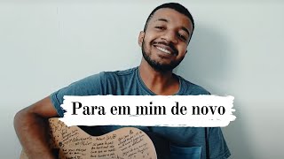Luiza e Maurílio part Dilsinho - Para em mim de novo
