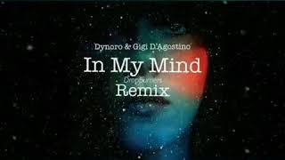 In My Mind - Original (Dub Version) Dynoro, Gigi Dagostino