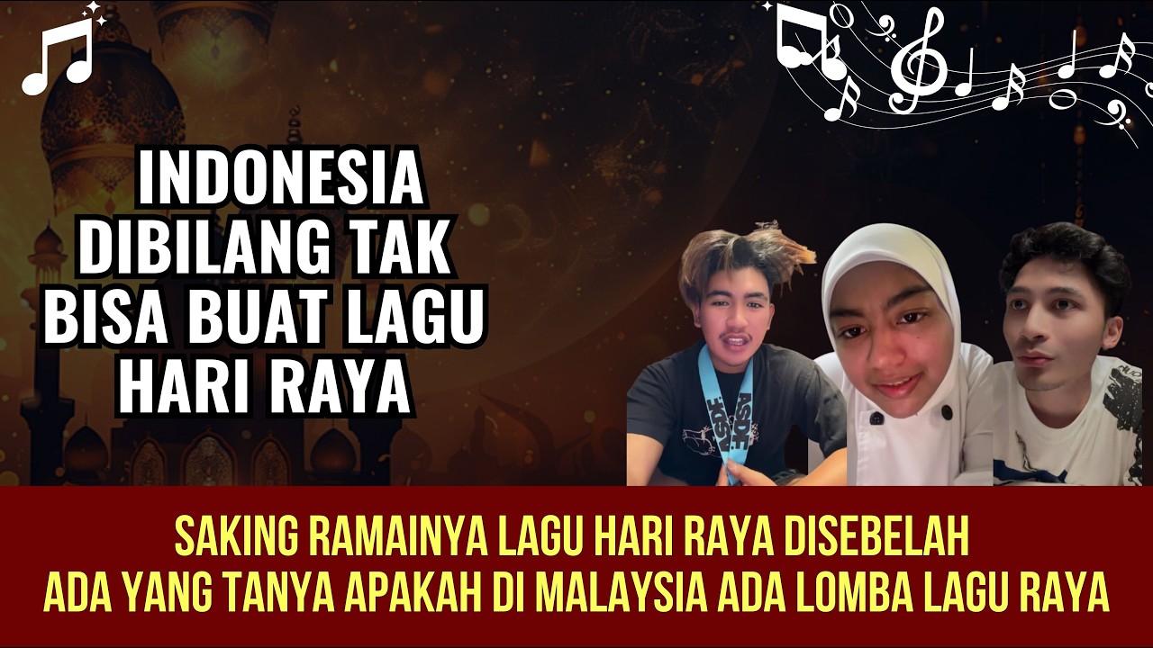 INDONESIA DIBILANG TAK BISA BUAT LAGU HARI RAYA