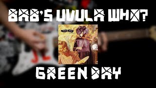 Green Day - Bab's Uvula Who? (Guitar Cover)
