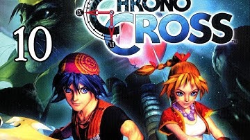 Chrono Cross: Episode 10 - Ghost Ship!