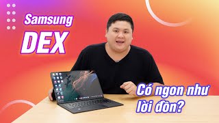 Samsung Dex chạy app cửa sổ có ngon như người ta đồn? screenshot 5