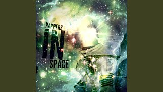 Rappers In Space