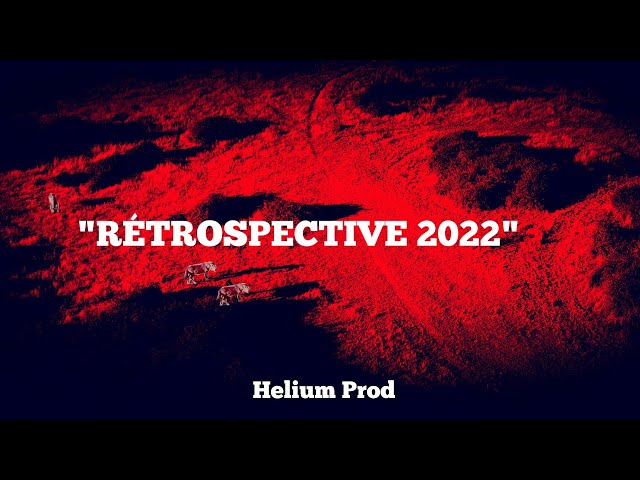 "RÉTROSPECTIVE 2022"