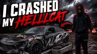 I CRASHED MY HELLCAT…💔
