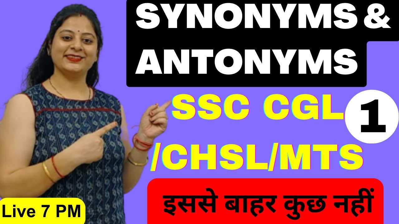 SSC CGL CHSL MTS PREVIOUS YEAR SYNONYMS AND ANTONYMS ISSE BAHAR KUCG ssc-cgl-chsl-mts-previous-year-synonyms-and-antonyms-isse-bahar-kucg