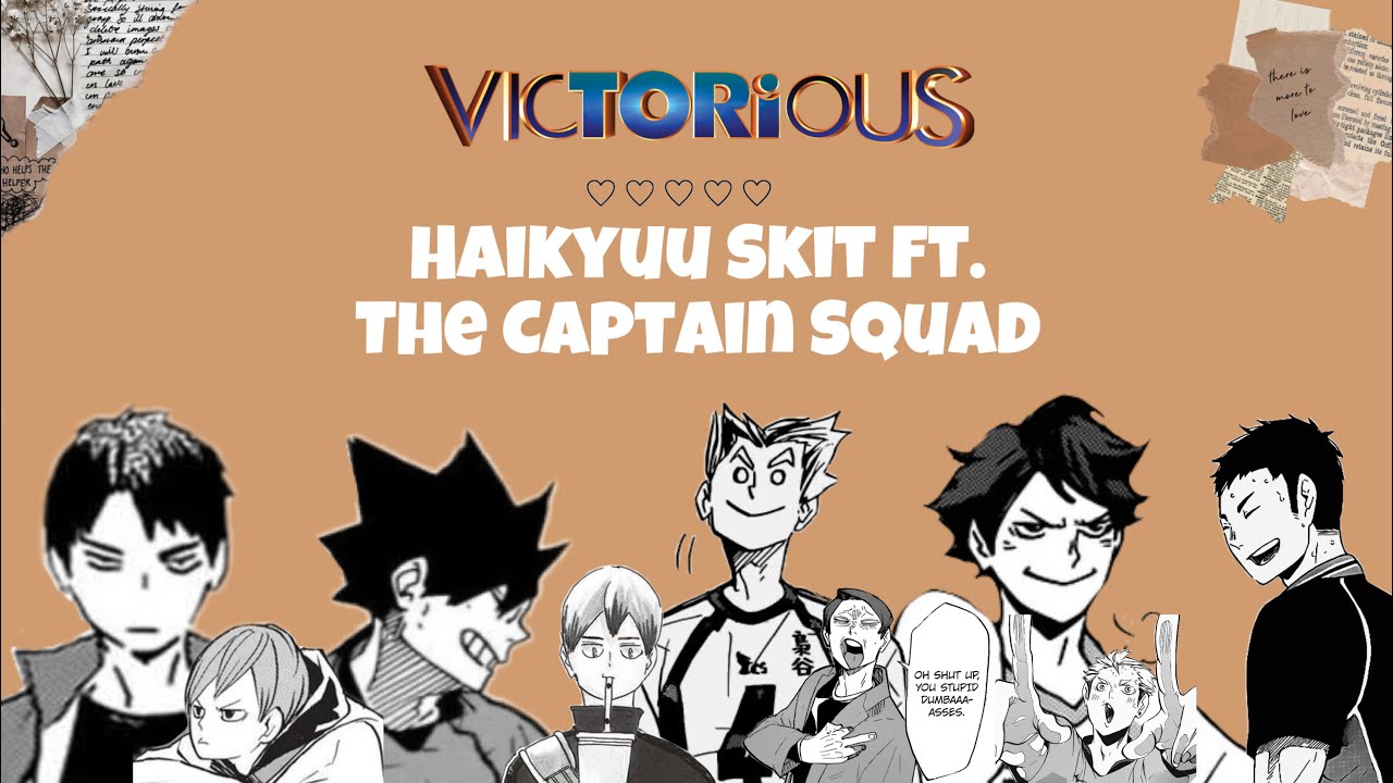 Victorious Skit ft. The Captain Squad - Haikyuu!! Texts