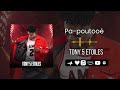 Tony 5 Étoiles – Pa-poutooé (Audio officiel)
