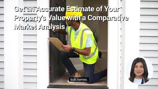 Get an Accurate Estimate of Your Property's Value with a Comparative Market Analysis