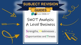 SWOT Analysis | A Level Business | SLN Connect Subject Revision Guides