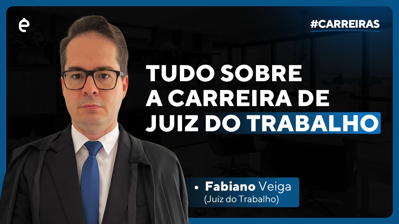 Tudo sobre a Carreira de Juiz do Trabalho - JM Entrevista Fabiano Veiga ...