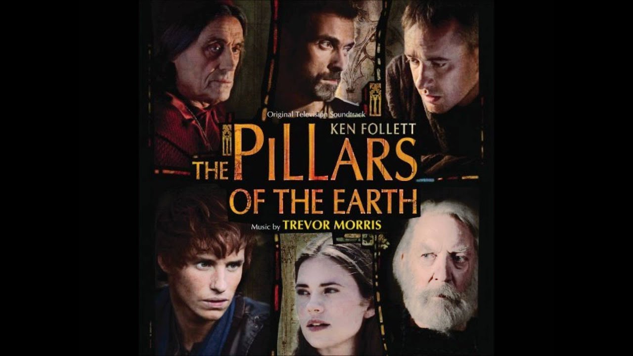 22. Philip is Damned The Pillars of the Earth Soundtrack Trevor