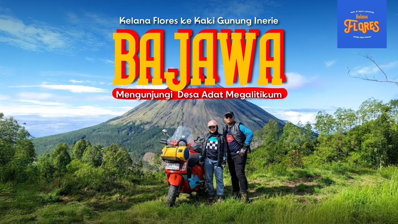 Motoran berdua dari Jakarta ke Flores, Mengunjungi Jejak Megalitikum di Gunung Inerie, Bajawa [8/10]