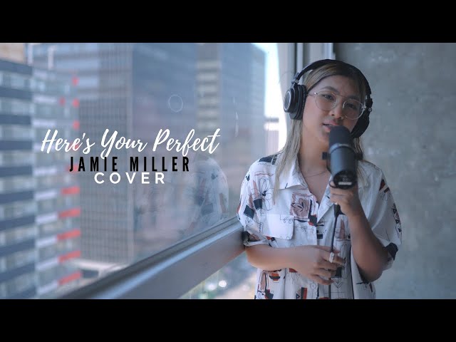 Here's Your Perfect - Jamie Miller (Cover) class=