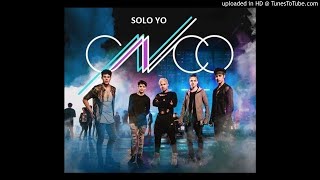 CNCO - Solo Yo