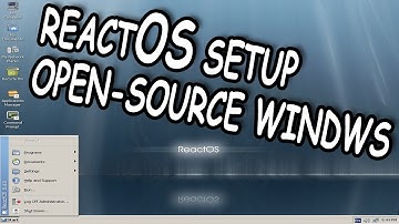 ReactOS: Free and Open-Source Install & First Look Tutorial