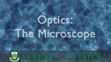 PHYS 130 Optics: The Microscope