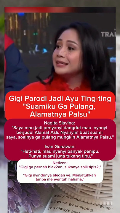 GIGI PARODI JADI AYU TINGTING. #nagita #ayutingting #raffiahmad #gosip #beritaterkini #gosipartis