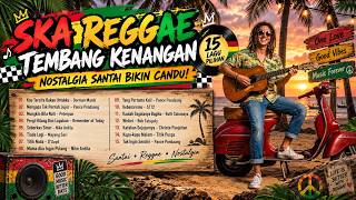 REGGAE FULL ALBUM | Tembang Kenangan Versi Ska Reggae – Lagu Nostalgia Lawas Paling Enak Didengar