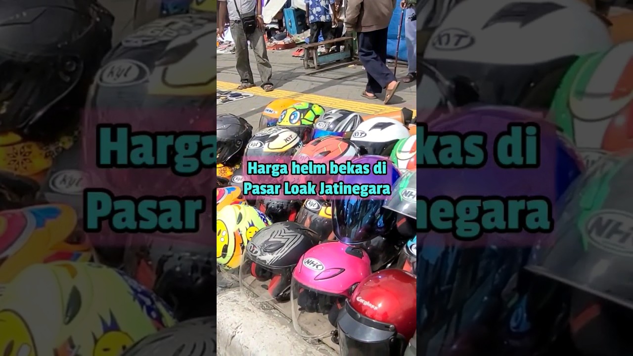 HARGA HELM BEKAS DI PASAR LOAK JATINEGARA #barangbekas #thrifting #pasarloakjembatanitem