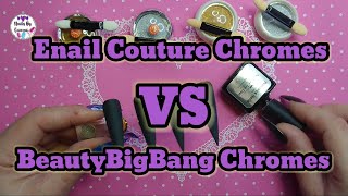 Enail Couture VS BeautyBigBang Chromes| Expensive VS Cheap Chrome. Which One Is Best? I'm Shocked!
