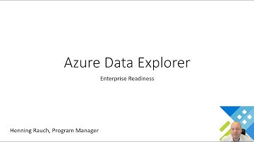 Enterprise Readiness with Azure Data Explorer