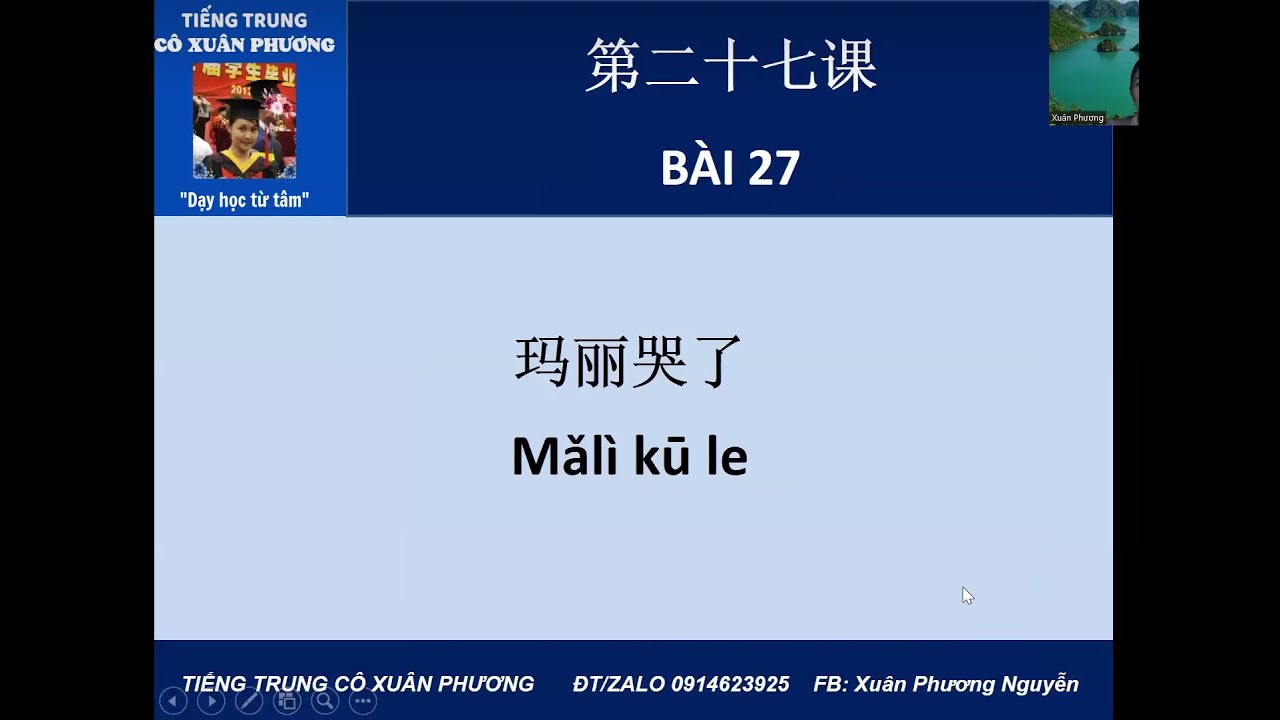 Bai 27   Giáo trình Hán ngữ 2 - Cách dùng chữ 了