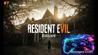 Gameplay e Detonado Resident Evil 7 Biohazard Part.7