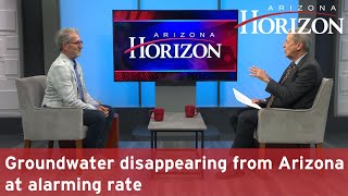 Groundwater disappearing from Arizona at alarming rate