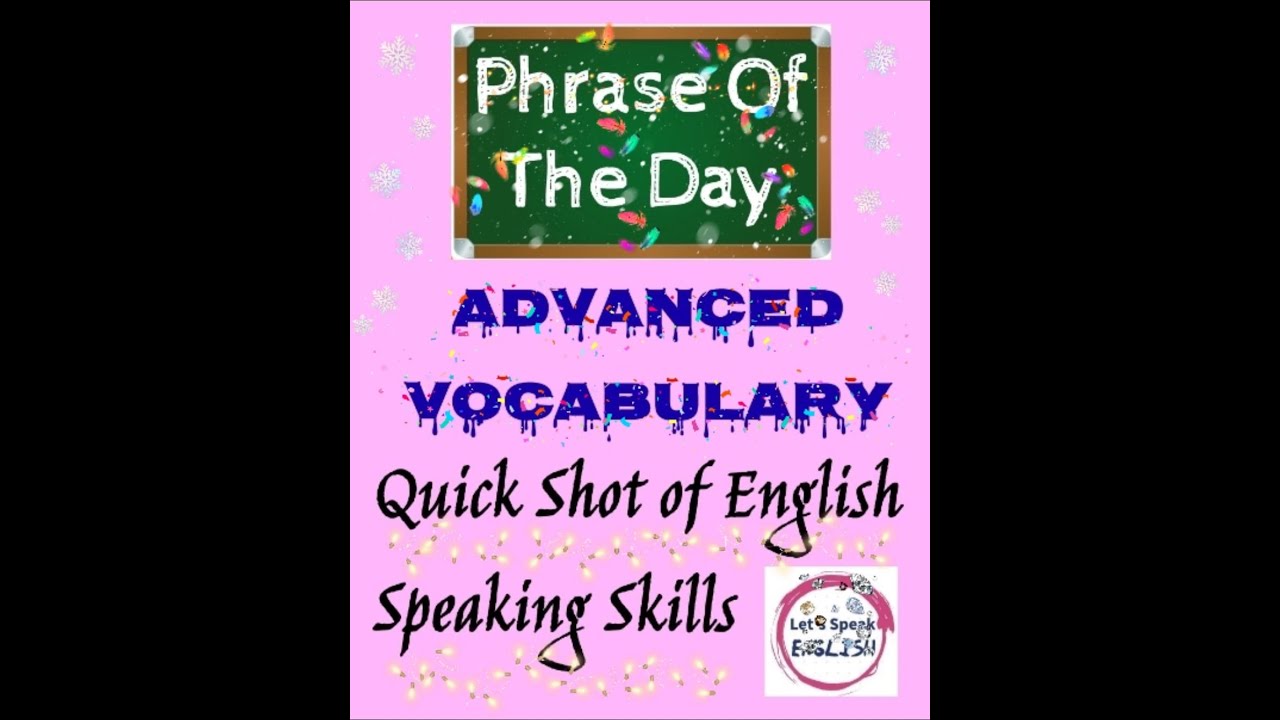 Phrase Of The Day | On A Grapevine | 