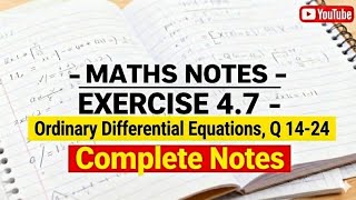 Ordinary Diffrential equation Exercise 4.7 Question 14-24 complete notes. 